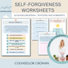 Self-Forgivness Workbook. Self-Worth.