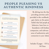 People Pleasing Vs Authentic Kindness Workbook. Self-Help Worksheets.