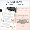 Are You Mindful or Mind Full? A Guide On How To Incorporate More Mindfulness Into Your Life.