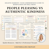 People Pleasing Vs Authentic Kindness Workbook. Self-Help Worksheets.