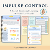 Impulse Control Workbook for Kids and Teens